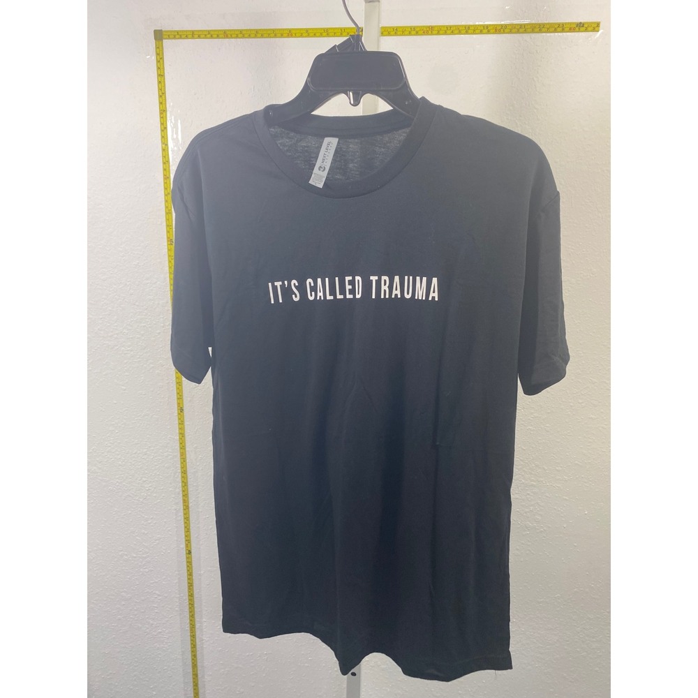 Next Level Apparel Its Called Trauma Graphic Tee Black T-Shirt Mens Large L